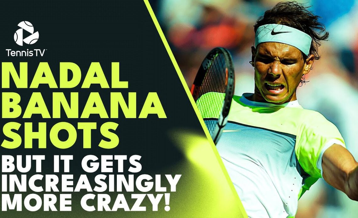Rafael Nadal Banana Shots But They Get Increasingly More CRAZY 💪