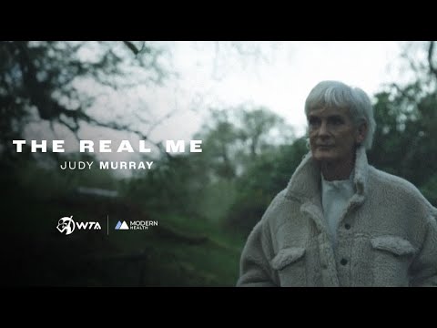 The Real Me: Judy Murray | Modern Health x WTA | Part 1