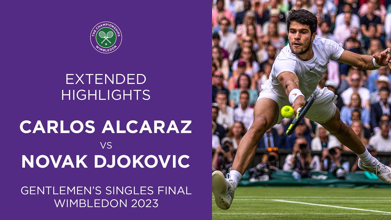 Carlos Alcaraz vs Novak Djokovic Extended Highlights Wimbledon 2023