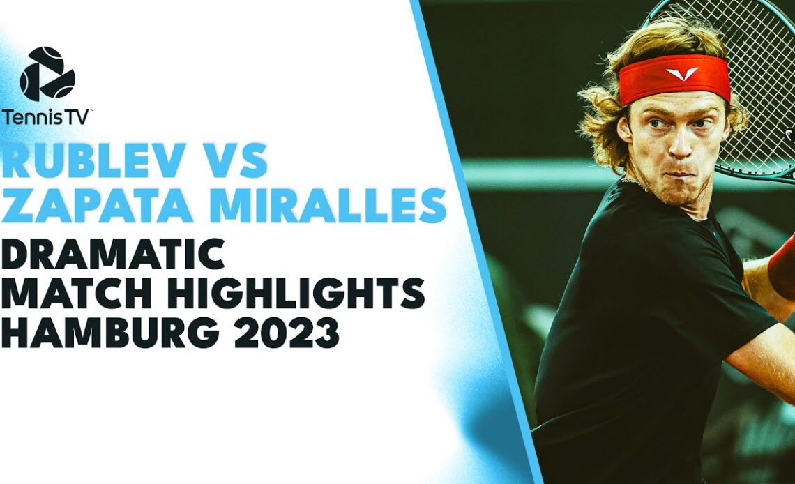DRAMATIC Rublev vs Zapata Miralles Highlights | Hamburg 2023