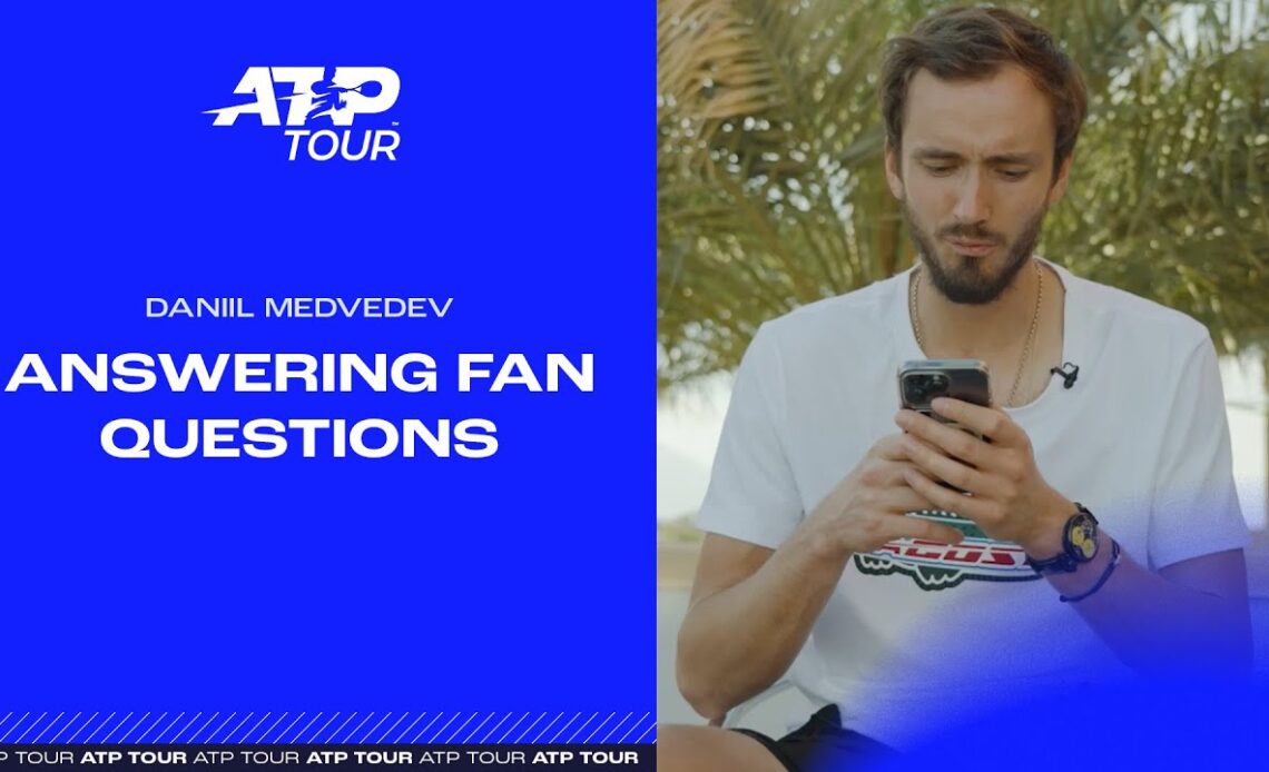 Daniil Medvedev Answers Fan Questions 👀