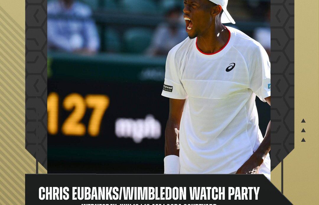 Georgia Tech to Host Christopher Eubanks Wimbledon Watch Party – Men's Tennis — Georgia Tech Yellow Jackets