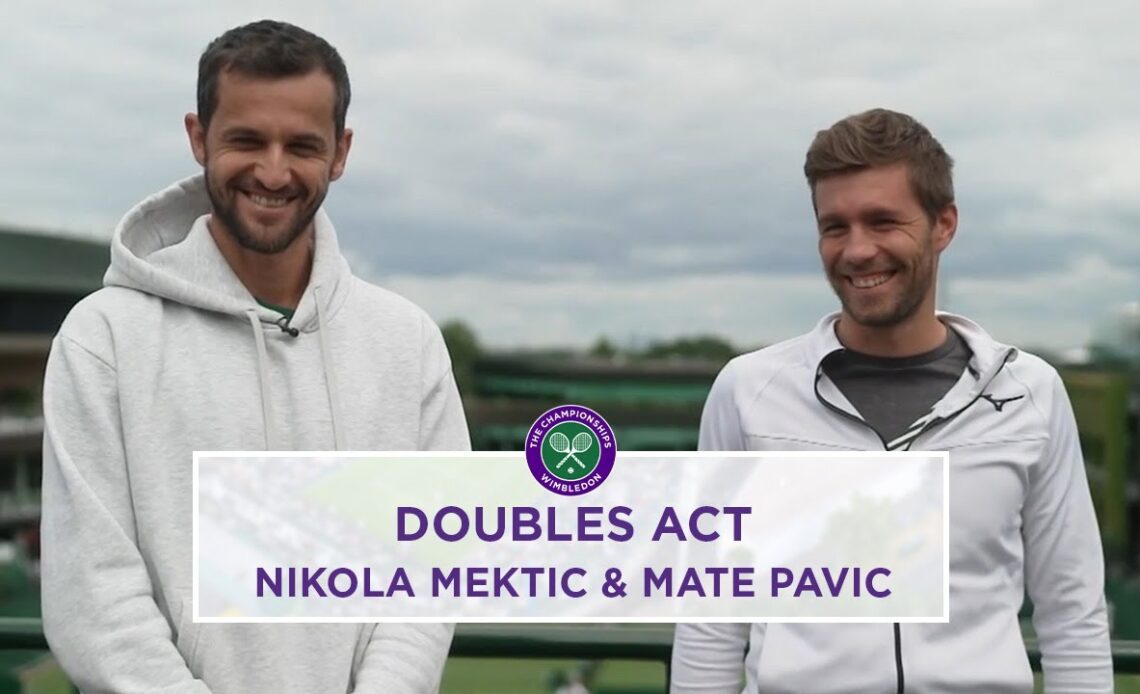 Great Teammates, Terrible Basketball Fans | Doubles Act: Nikola Mektic & Mate Pavic | Wimbledon 2023
