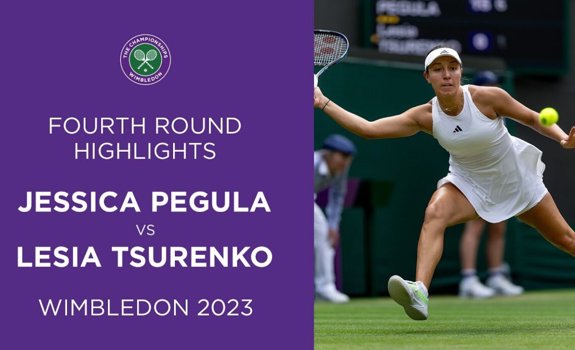 Jessica Pegula vs Lesia Tsurenko | Fourth Round Highlights | Wimbledon 2023