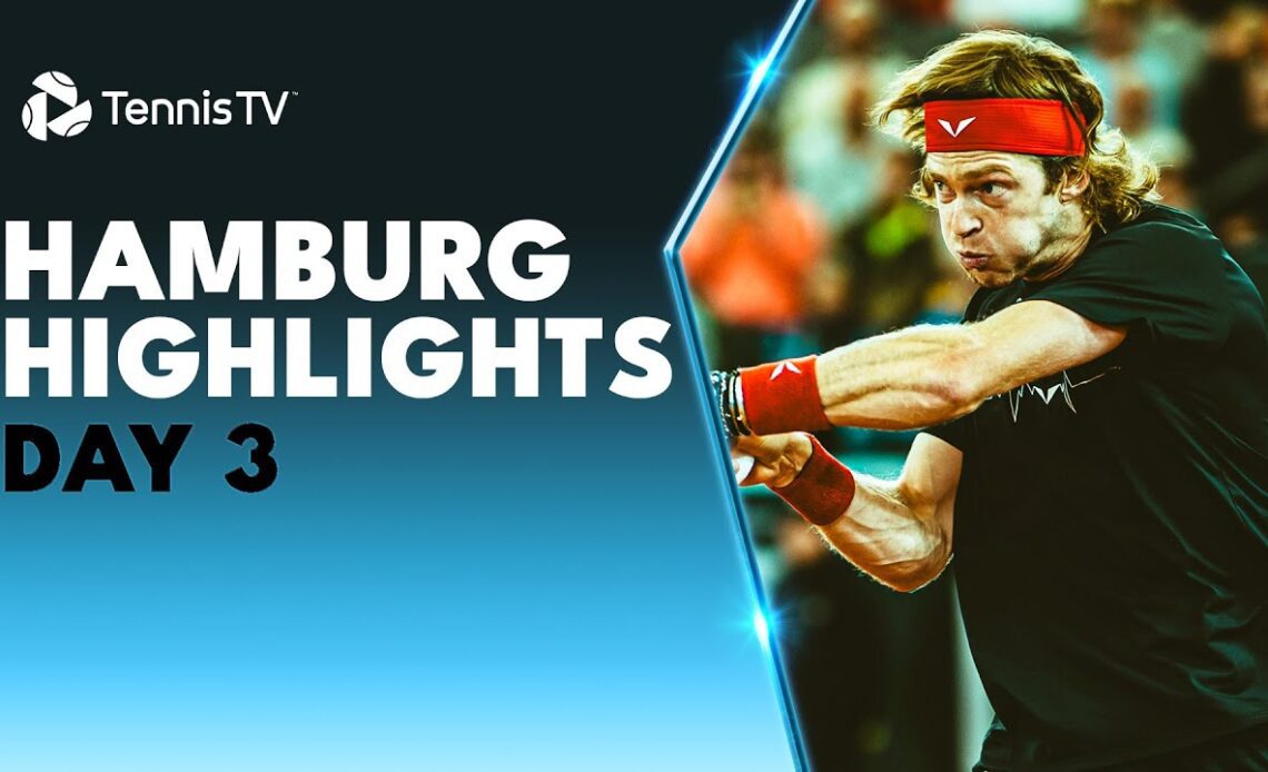 Rublev Faces Zapata Miralles; Ruud, Zverev & More In Action | Hamburg 2023 Highlights Day 3