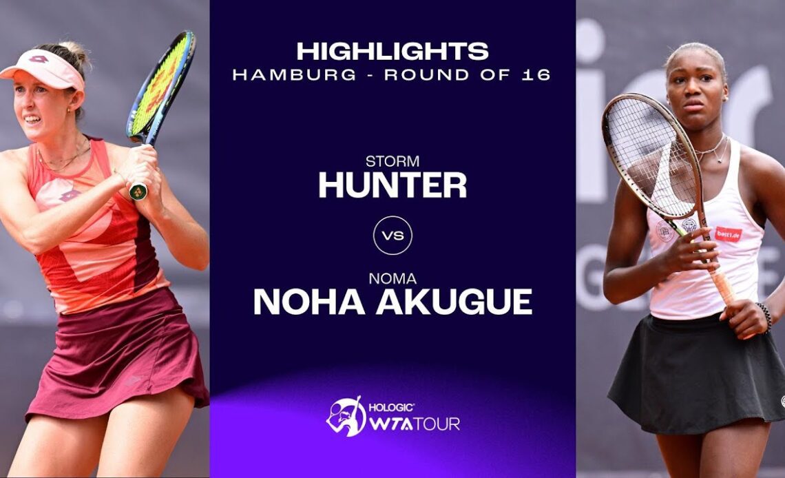 Storm Hunter vs. Noma Noha Akugue | 2023 Hamburg Round of 16 | WTA Match Highlights