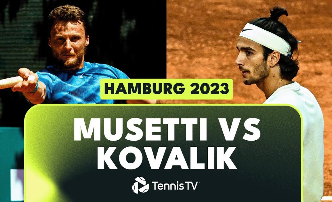 THRILLING Lorenzo Musetti vs Jozef Kovalik | Hamburg 2023 Highlights