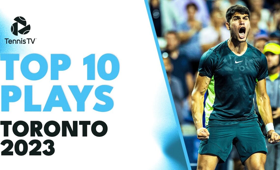 Alcaraz & Rune INSANE Tweeners; Gael Monfils Magic | Toronto 2023 Top 10 Shots