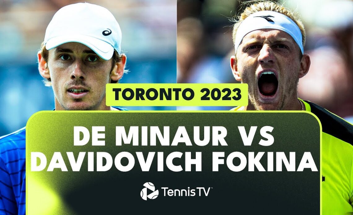 Alex de Minaur vs Alejandro Davidovich Fokina Semi-Final Highlights | Toronto 2023