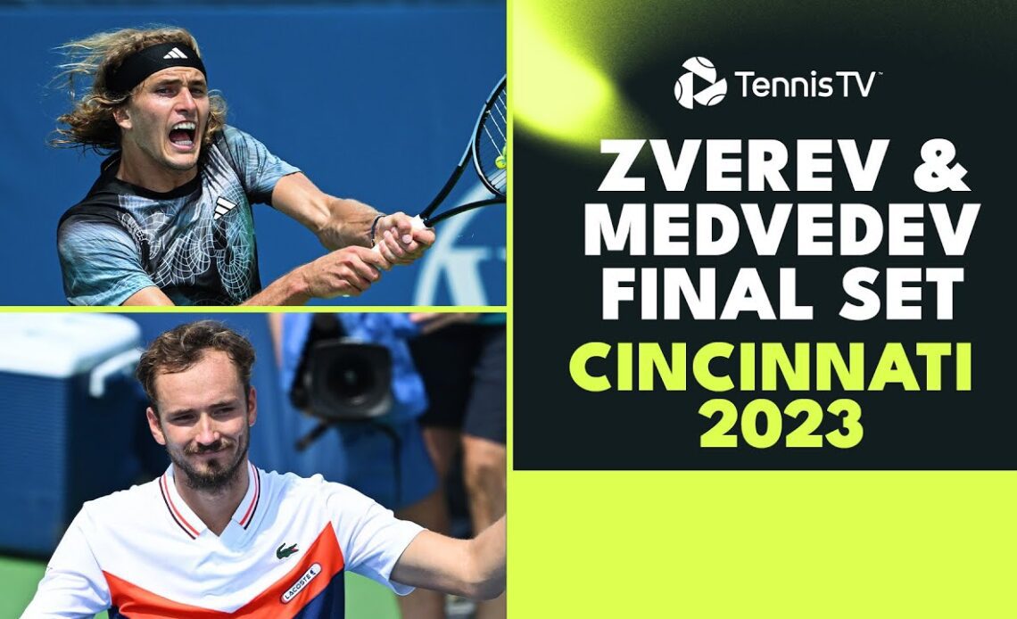 Alexander Zverev & Daniil Medvedev Entertaining Final Set | Cincinnati 2023