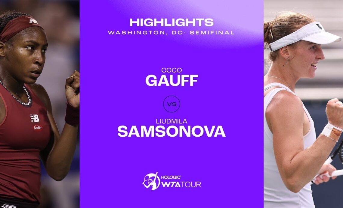 Coco Gauff vs. Liudmila Samsonova | 2023 Washington, DC | WTA Match Highlights