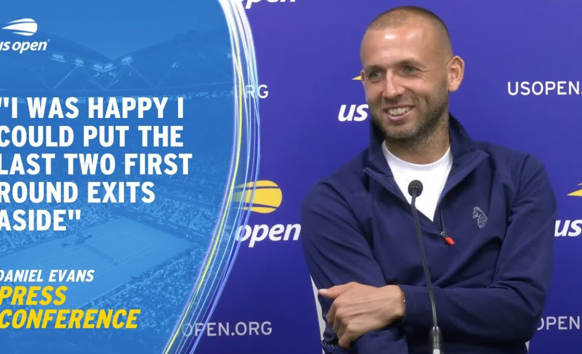 Dan Evans Press Conference | 2023 US Open Round 1