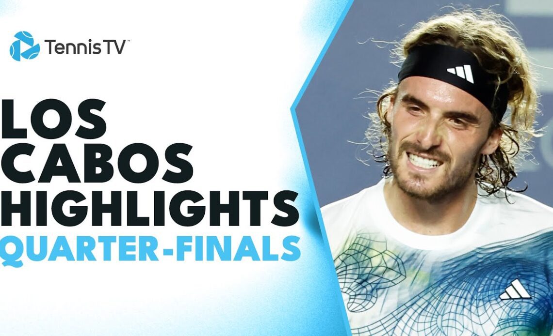 De Minaur Battles Paul; Tsitsipas & Coric Feature | Los Cabos Quarter-Finals Highlights