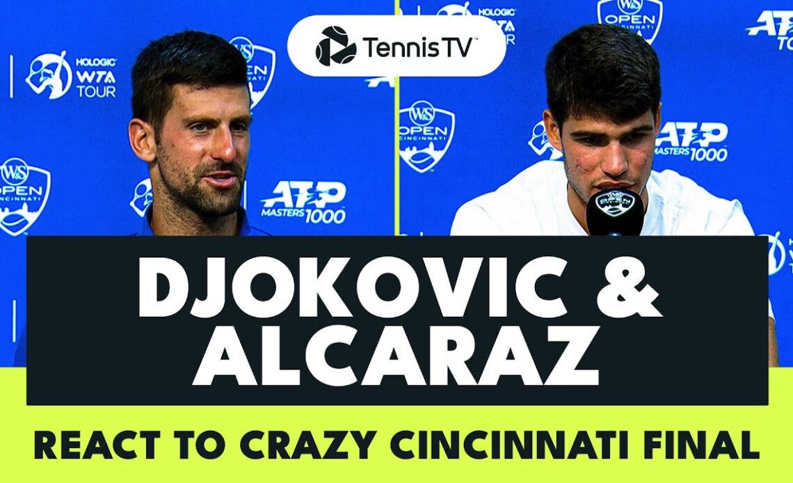 Djokovic & Alcaraz React To Their Crazy Cincinnati Final Meeting! | Cincinnati 2023