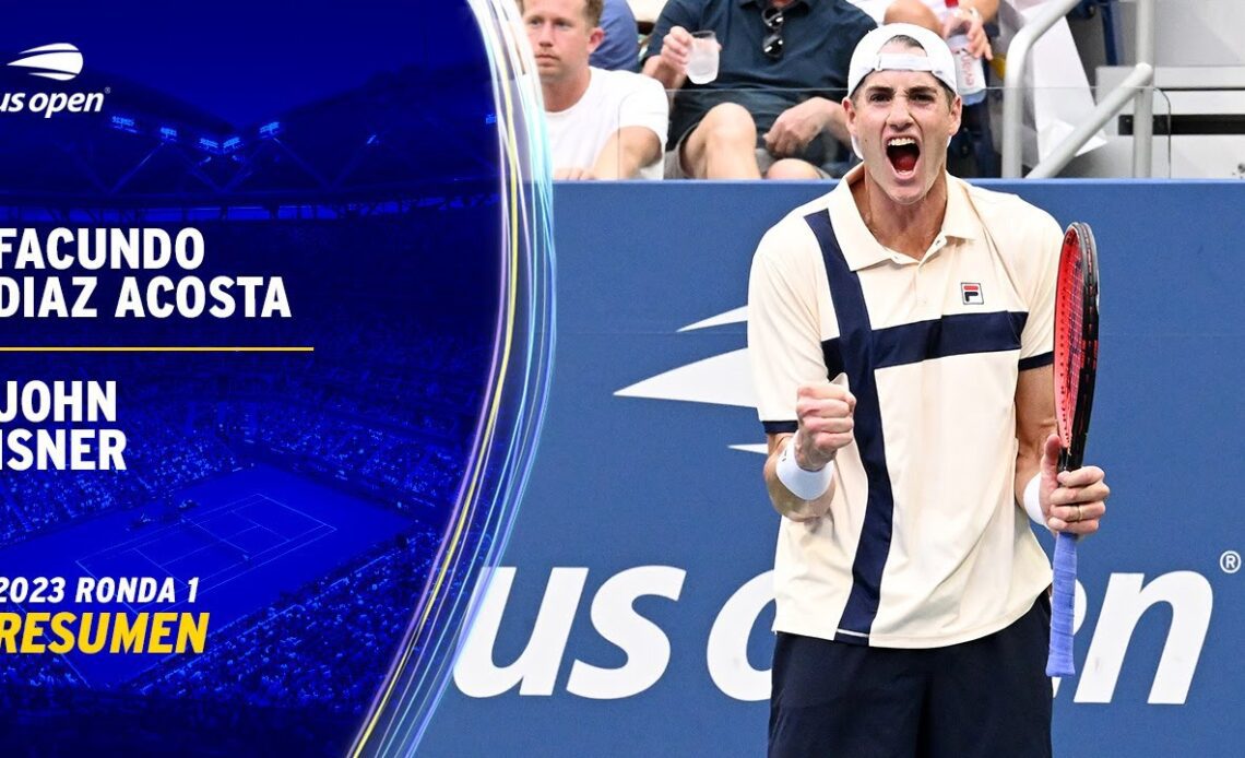 Facundo Diaz Acosta vs. John Isner Resumen | US Open 2023  Ronda 1