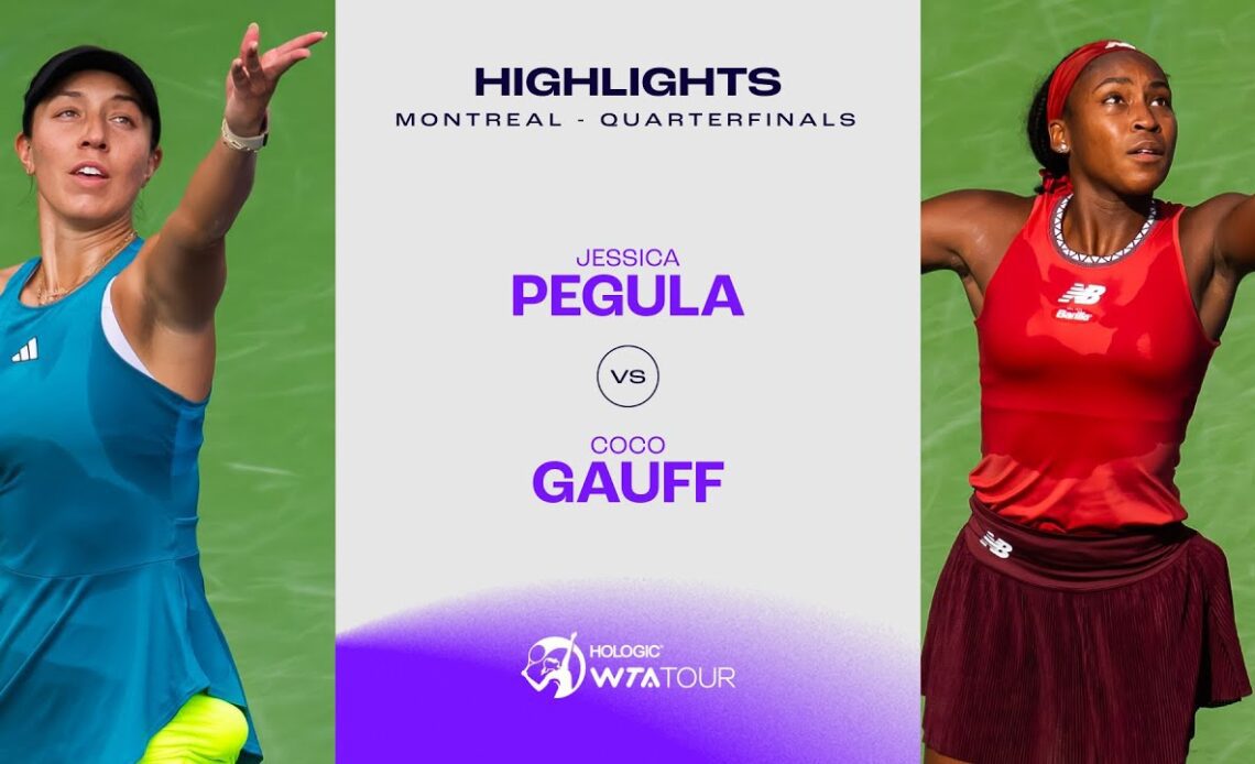 Jessica Pegula vs. Coco Gauff | 2023 Montreal Quarterfinals | WTA Match Highlights