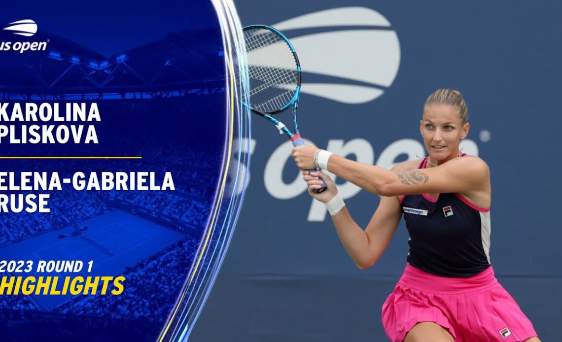Karolina Pliskova vs. Elena-Gabriela Ruse Highlights | 2023 US Open Round 1