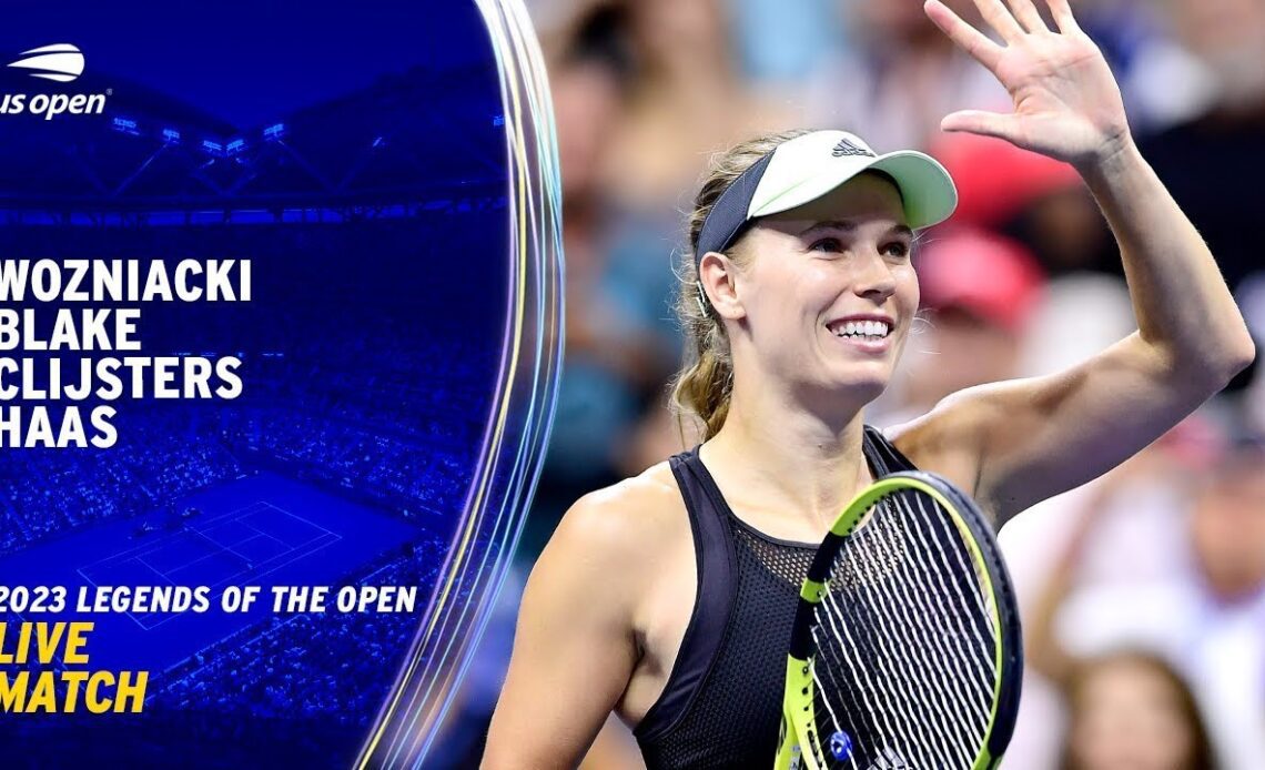 LIVE | Wozniacki, Blake, Clijsters & Haas | Legends of the Open Presented by Moderna | 2023 US Open