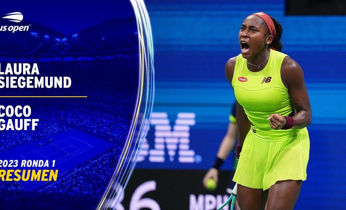 Laura Siegemund vs. Coco Gauff Resumen | 2023 US Open Ronda 1