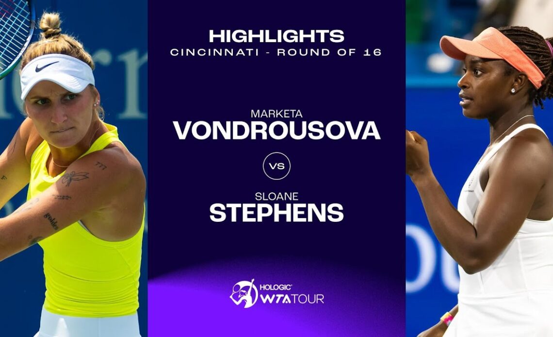 Marketa Vondrousova vs. Sloane Stephens | 2023 Cincinnati Round of 16 | WTA Match Highlights