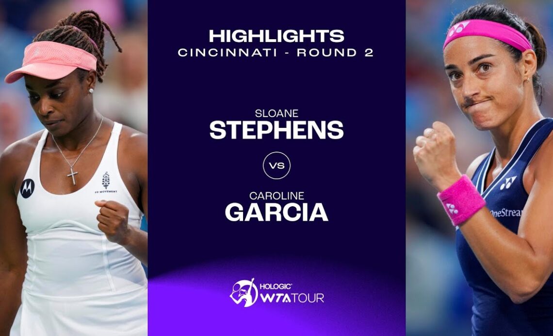 Sloane Stephens vs. Caroline Garcia | 2023 Cincinnati Round 2 | WTA Match Highlights