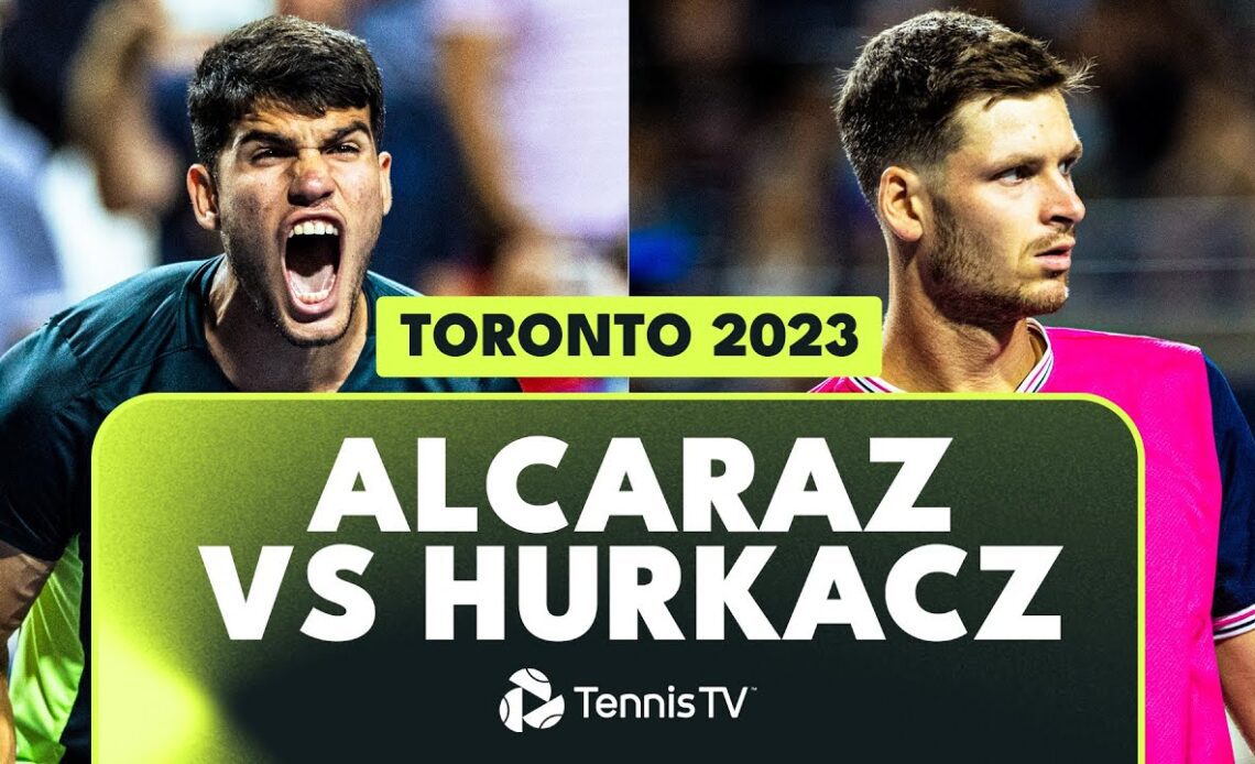 THRILLING Carlos Alcaraz vs Hubert Hurkacz Highlights | Toronto 2023