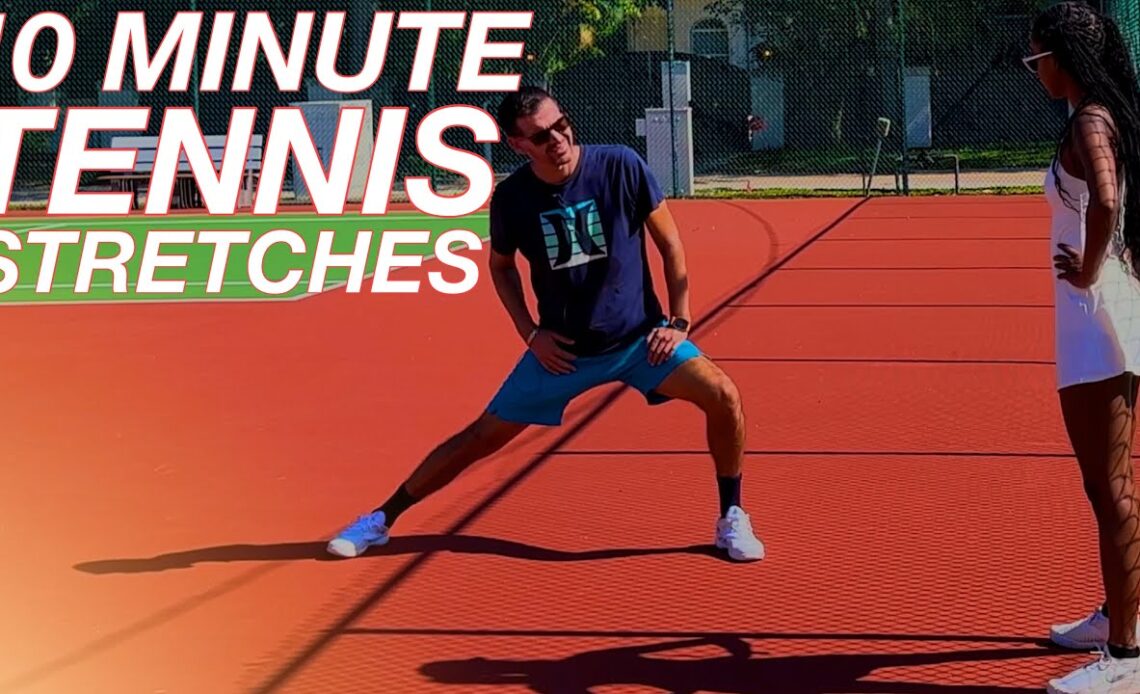 Tennis Stretches for Injury Prevention, Mobility & Recovery | 10 Minute Routine