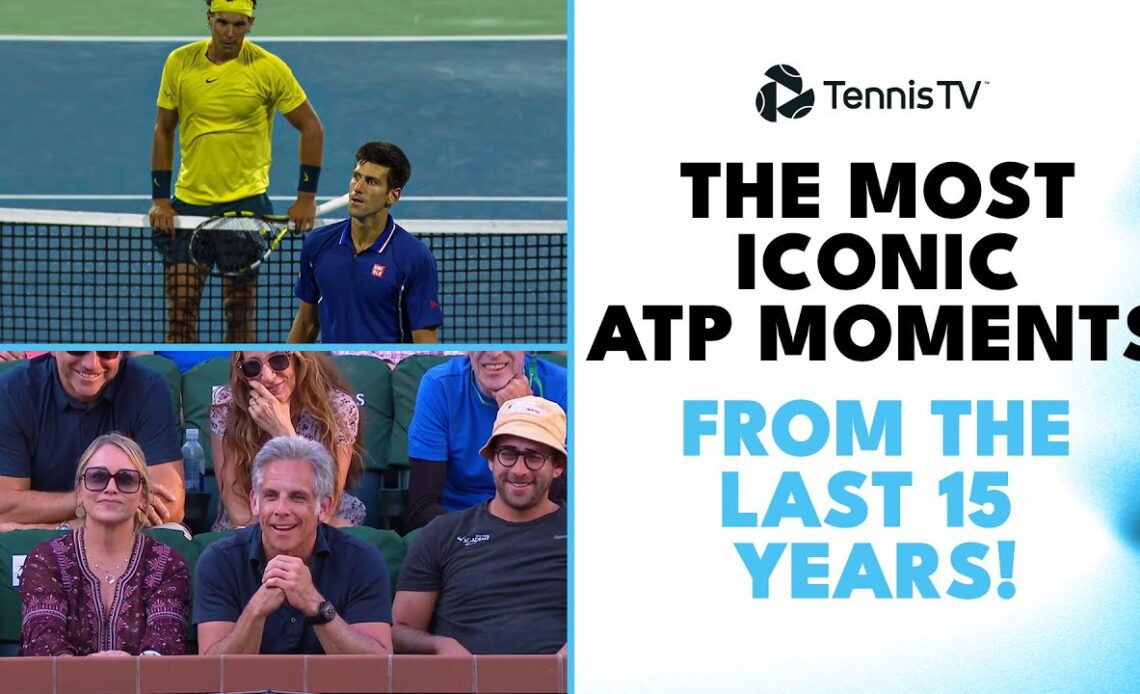 The Most ICONIC ATP Moments From Each Of The Last 15 Years 🤩