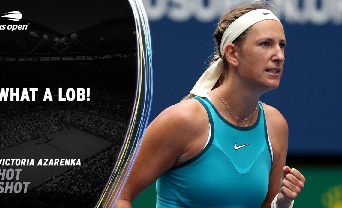 Victoria Azarenka Hits Perfect Lob! | 2023 US Open