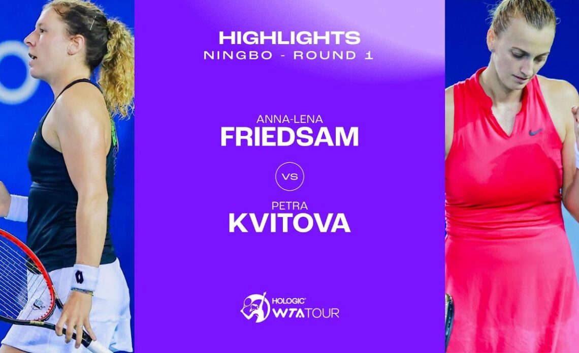 Anna-Lena Friedsam vs. Petra Kvitova | 2023 Ningbo Round 1 | WTA Match Highlights