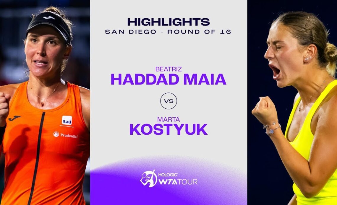 Beatriz Haddad Maia vs. Marta Kostyuk | 2023 San Diego Round of 16 | WTA Match Highlights