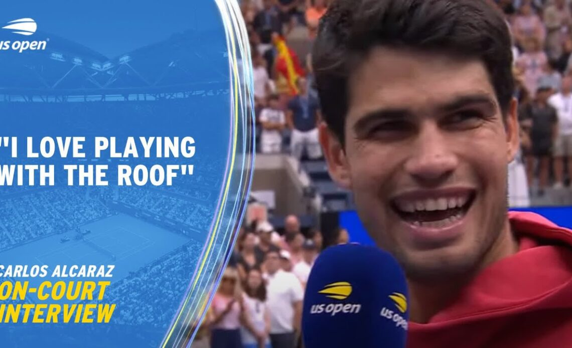 Carlos Alcaraz On-Court Interview | 2023 US Open Round 4