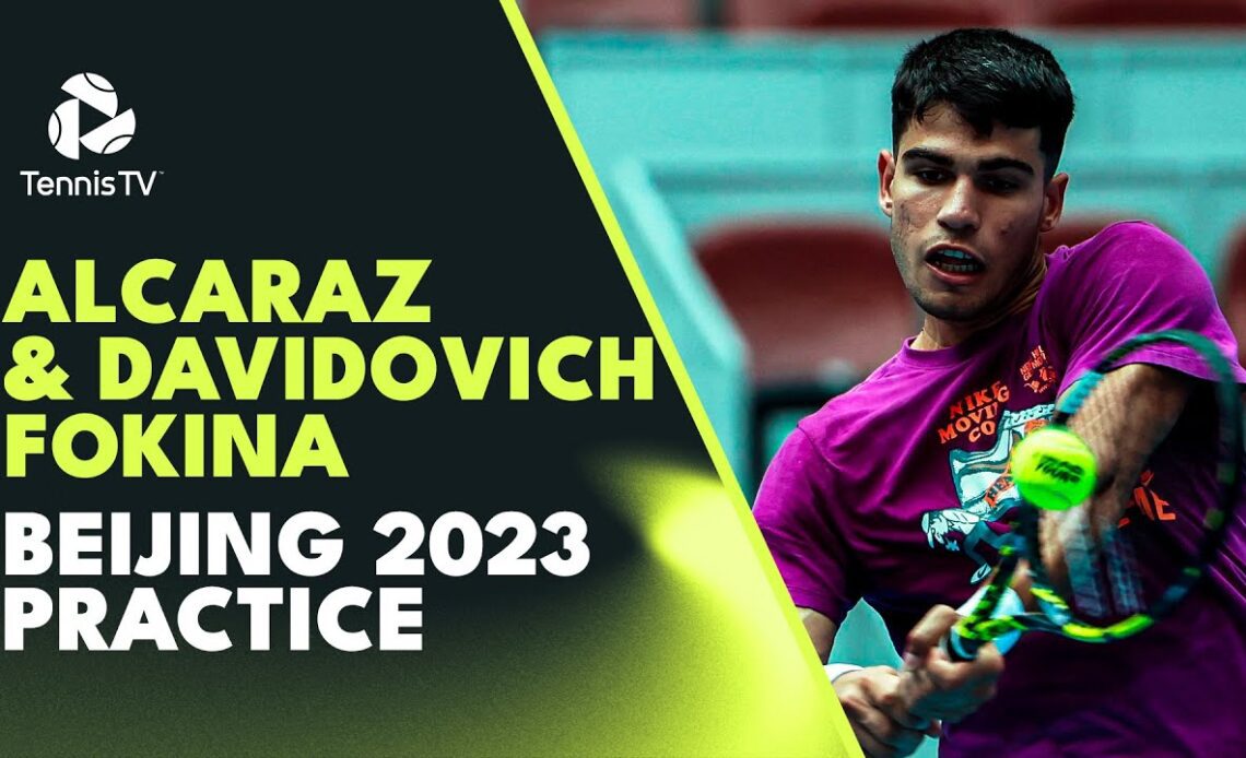 Carlos Alcaraz & Alejandro Davidovich Fokina Court-Level Practice | Beijing 2023