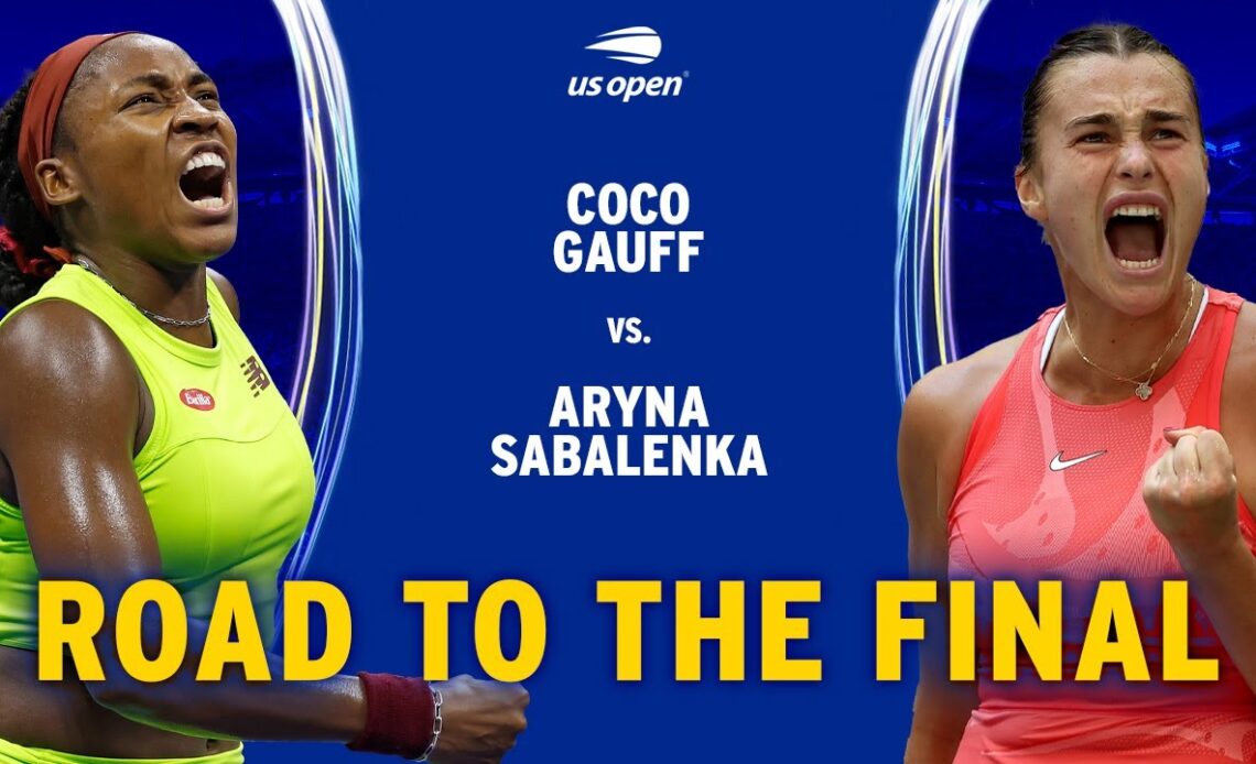Coco Gauff vs. Aryna Sabalenka | Road to the Final | 2023 US Open