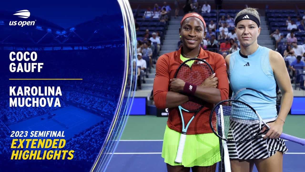 Coco Gauff Vs Karolina Muchova Extended Highlights 2023 Us Open