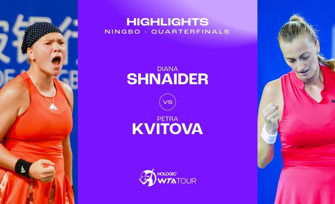 Diana Shnaider vs. Petra Kvitova | 2023 Ningbo Quarterfinal | WTA Match Highlights