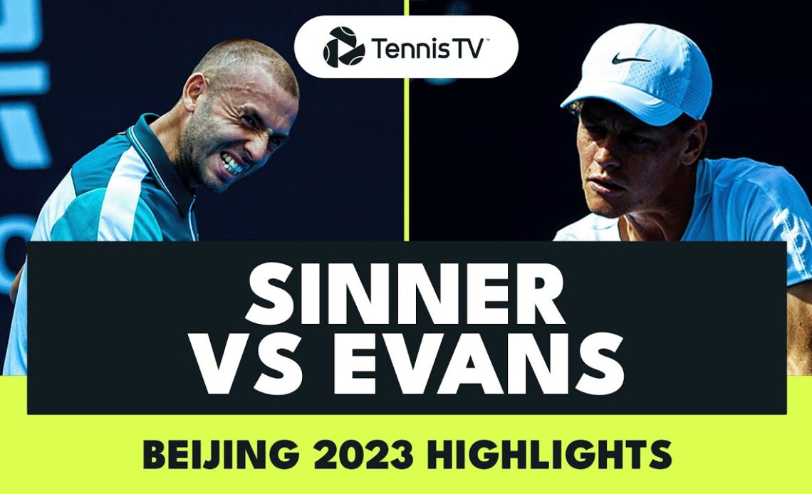 Jannik Sinner vs Dan Evans Thriller! | Beijing 2023 Highlights