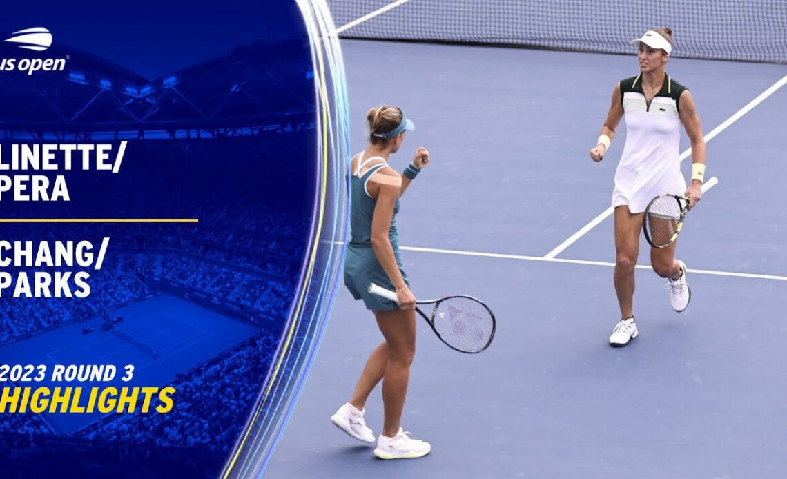 Linette/Pera vs. Chang/Parks Highlights | 2023 US Open Round 3