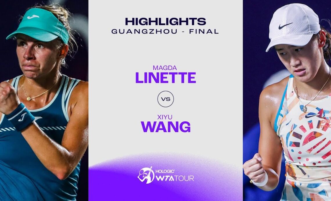 Magda Linette vs. Xiyu Wang | 2023 Guangzhou Final | WTA Match Highlights