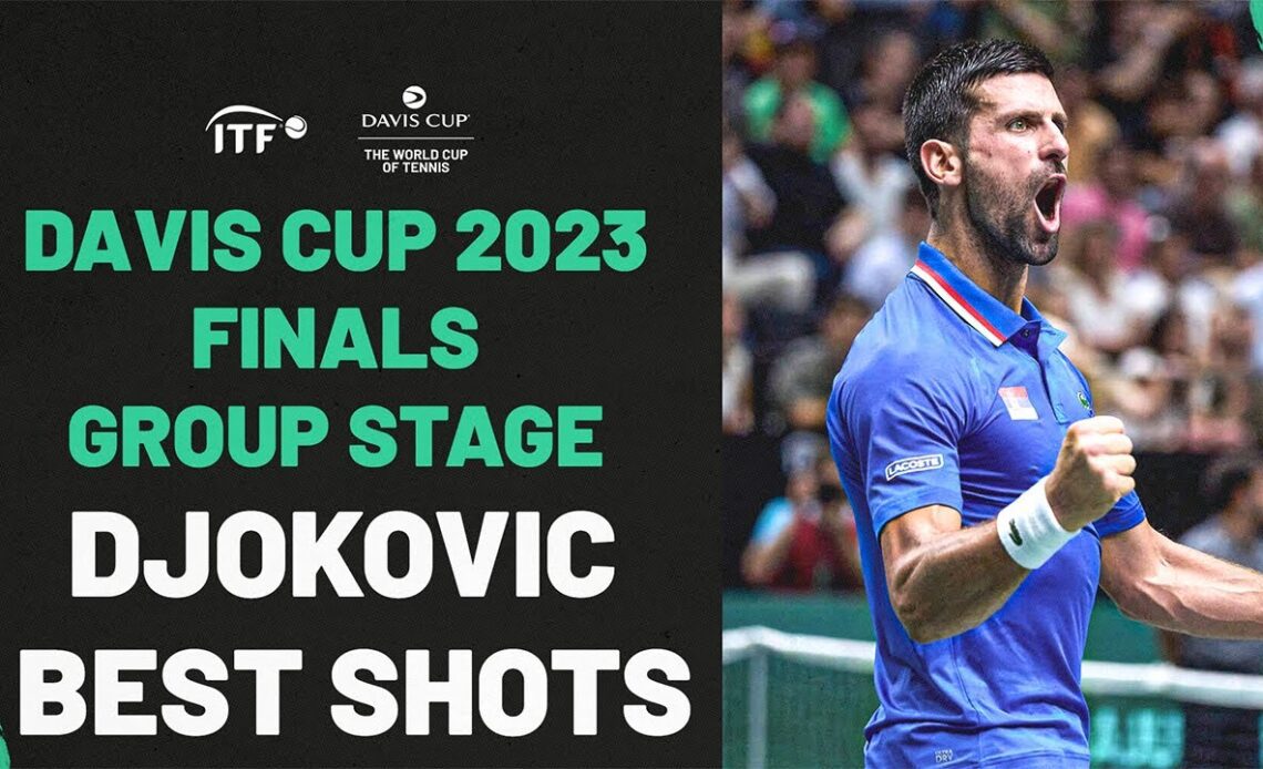 Novak Djokovic Best Shots | 2023 Davis Cup Finals Group Stage