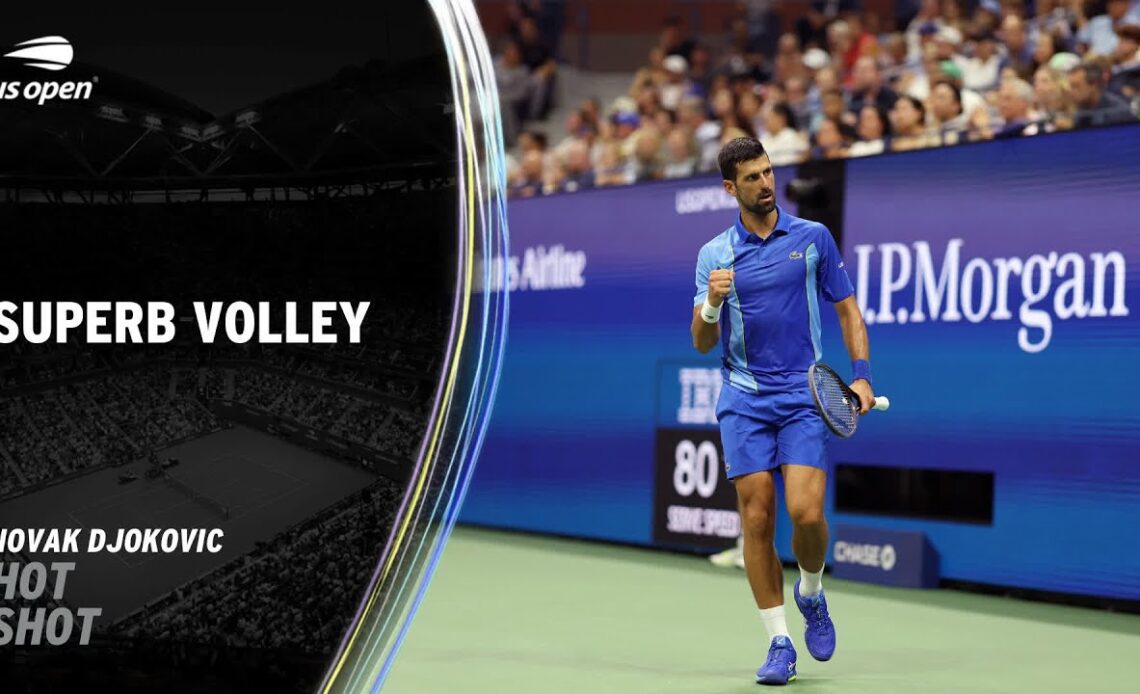 Novak Djokovic Hits Superb Volley On The Stretch | 2023 US Open