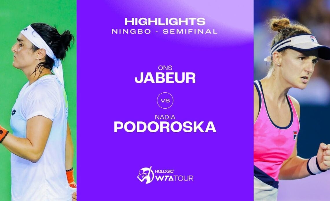 Ons Jabeur vs. Nadia Podoroska | 2023 Ningbo Semifinal | WTA Match Highlights