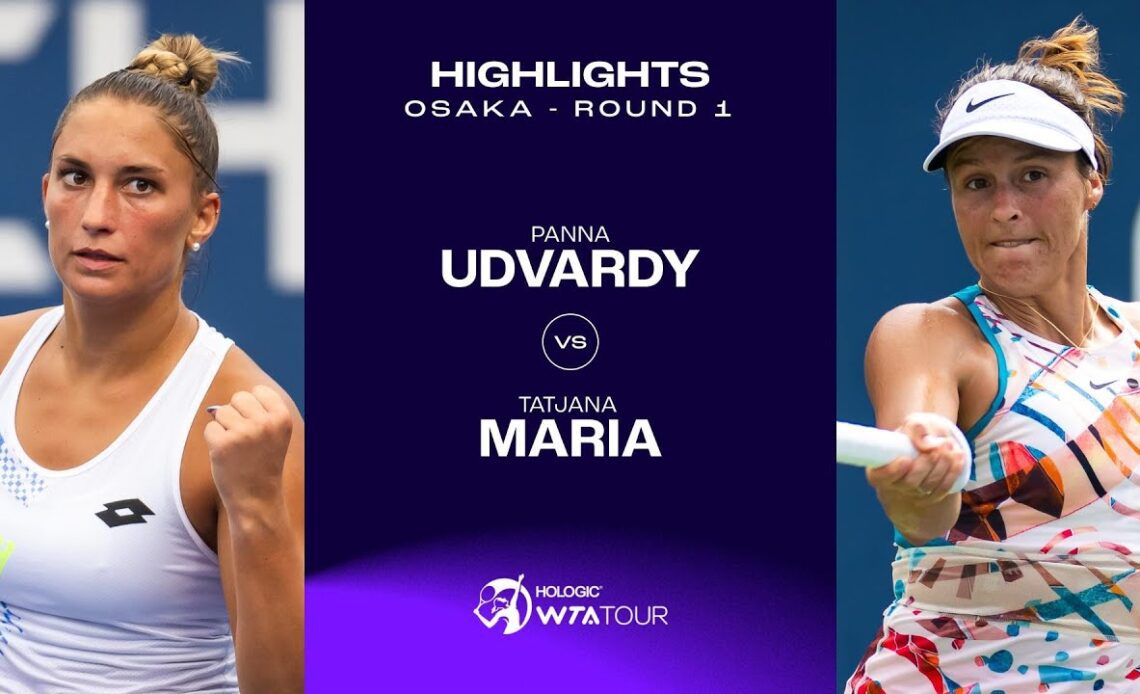 Panna Udvardy vs. Tatjana Maria | 2023 Osaka Round 1 | WTA Match Highlights