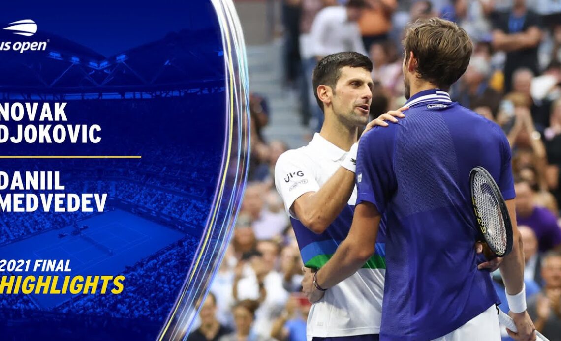Recap | Novak Djokovic vs. Daniil Medvedev Highlights | 2021 US Open Final