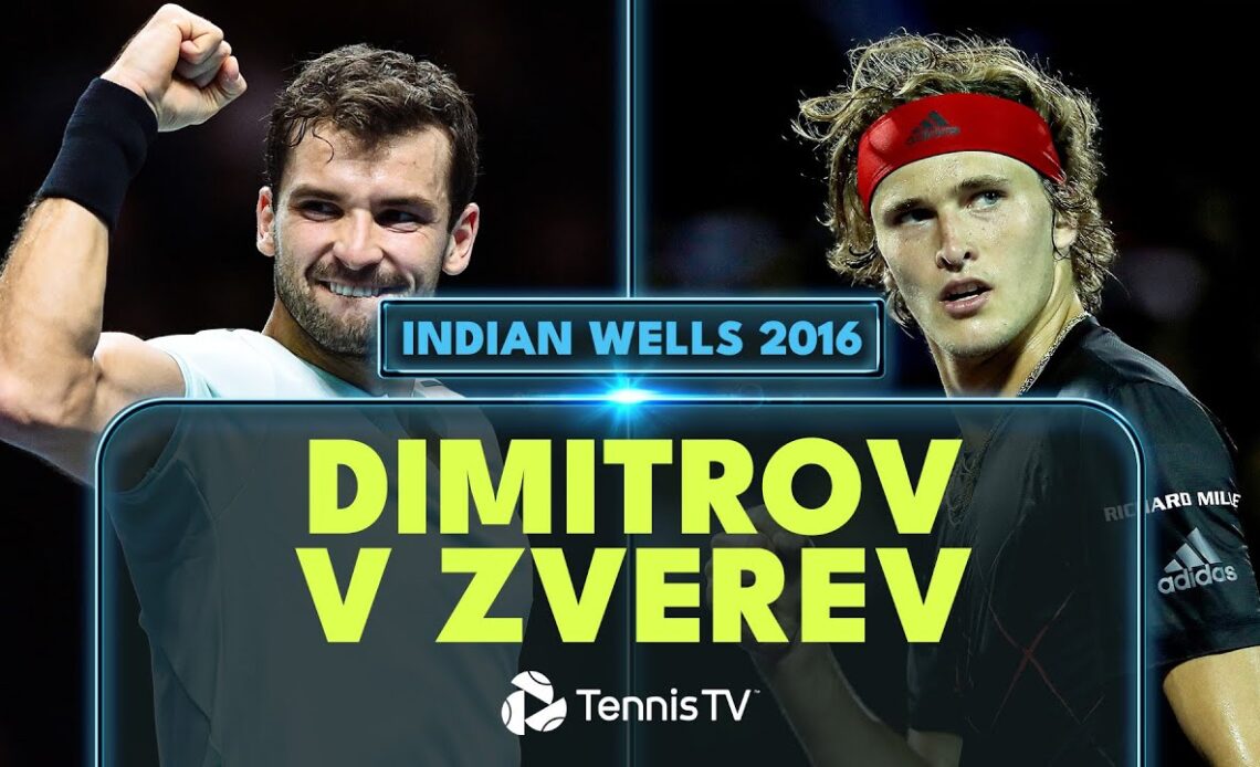 When Grigor Dimitrov Faced Alexander Zverev At Indian Wells In 2016! | Indian Wells Highlights