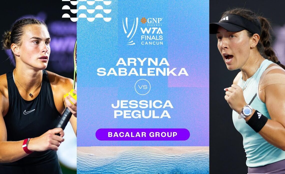 Aryna Sabalenka vs. Jessica Pegula | 2023 WTA Finals Group Stage | WTA Match Highlights