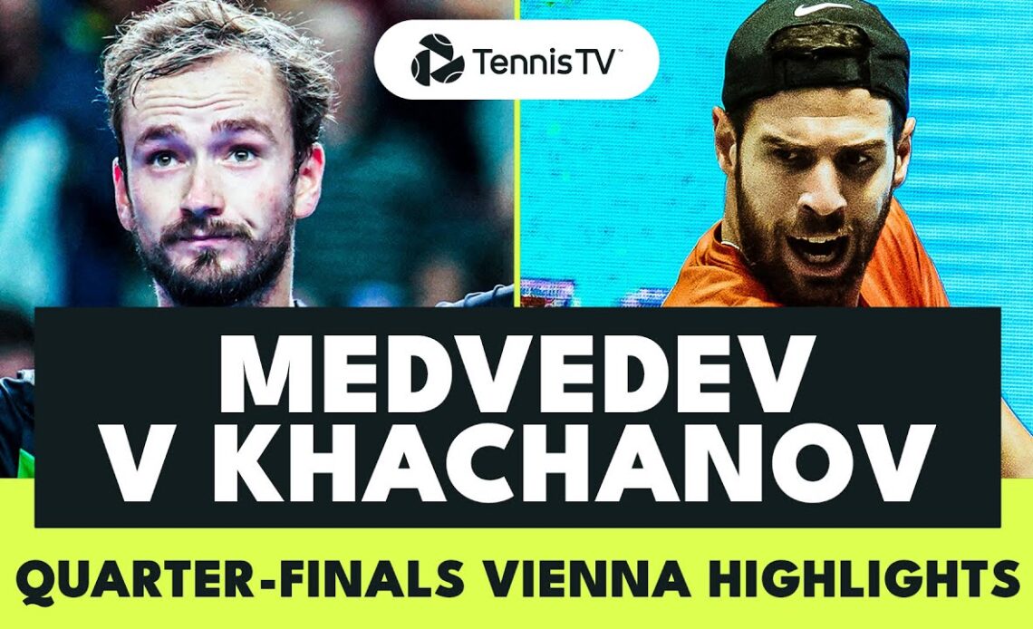 Daniil Medvedev vs Karen Khachanov ENTERTAINING Match Highlights | Vienna 2023