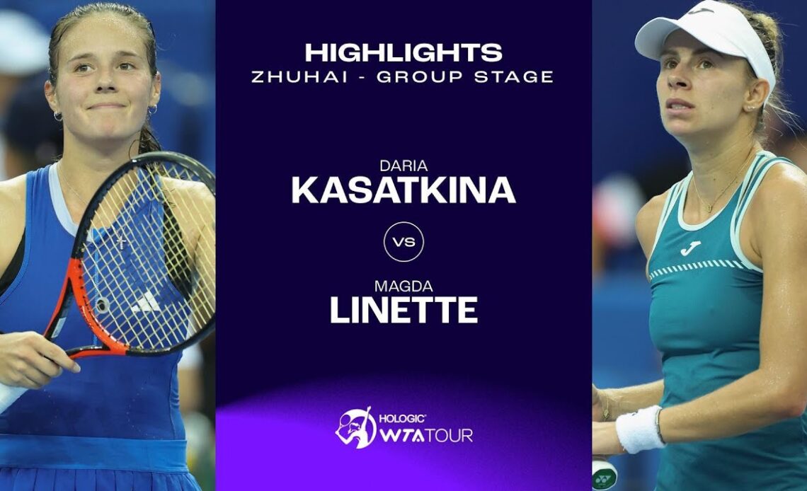 Daria Kasatkina vs. Magda Linette | 2023 Zhuhai Group Stage | WTA Match Highlights