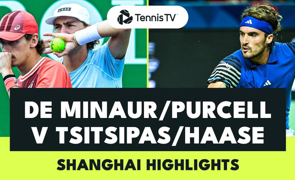 De Minaur & Purcell vs Tsitsipas & Haase | Shanghai 2023 Highlights