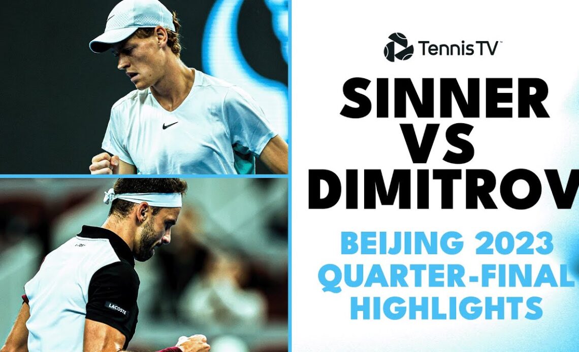 Grigor Dimitrov vs Jannik Sinner INCREDIBLE Match! | Beijing 2023 Highlights